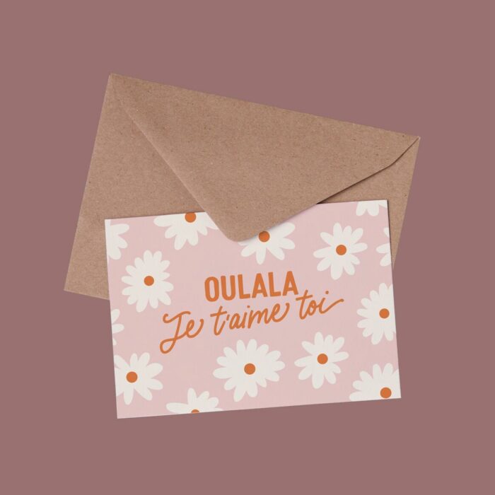 Carte - Oulala je t'aime toi (LES PETITES DATES)